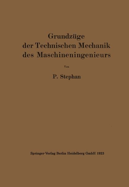 Produktbild: Grundz&uuml;ge der Technischen Mechanik des Maschineningenieurs