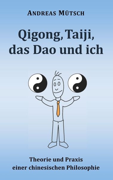 Produktbild: Qigong, Taiji, das Dao und ich