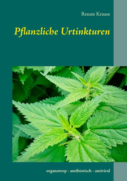 Produktbild: Pflanzliche Urtinkturen