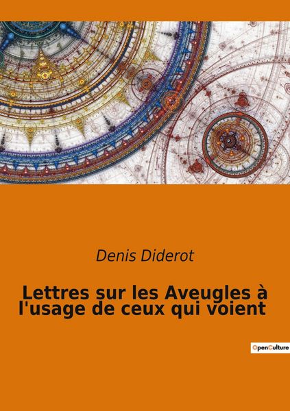 Produktbild: Lettres sur les Aveugles &agrave; l'usage de ceux qui voient
