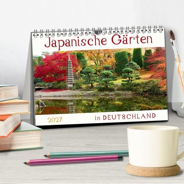 Produktbild: Japanische G&auml;rten in Deutschland (Tischkalender 2027 DIN A5 quer), CALVENDO Monatskalender