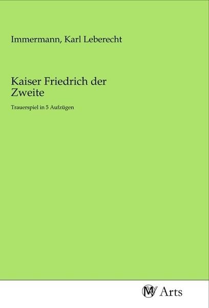Produktbild: Kaiser Friedrich der Zweite