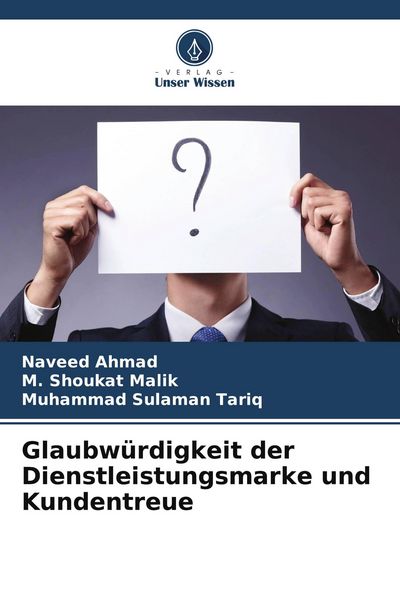 Produktbild: Glaubw&uuml;rdigkeit der Dienstleistungsmarke und Kundentreue