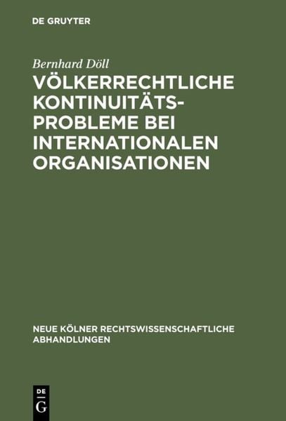 Produktbild: V&ouml;lkerrechtliche Kontinuit&auml;tsprobleme bei internationalen Organisationen