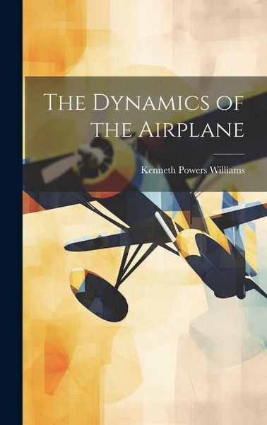 Produktbild: The Dynamics of the Airplane