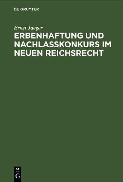 Produktbild: Erbenhaftung und Nachla&szlig;konkurs im neuen Reichsrecht