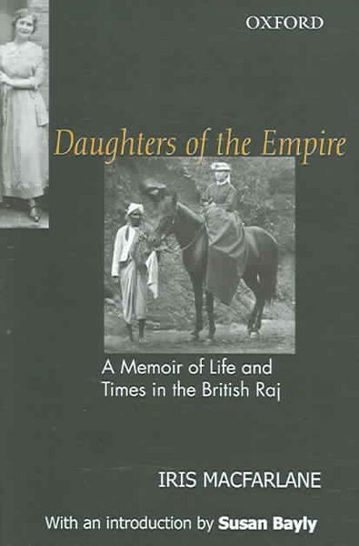 Produktbild: Daughters of the Empire: A Memoir of Life and Times in the British Raj
