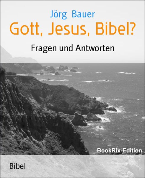 Produktbild: Gott, Jesus, Bibel?