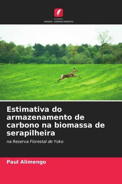 Produktbild: Estimativa do armazenamento de carbono na biomassa de serapilheira