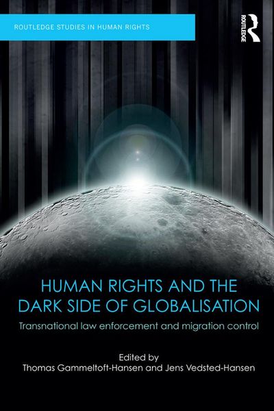 Produktbild: Human Rights and the Dark Side of Globalisation