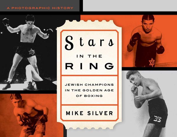 Produktbild: Stars in the Ring: Jewish Champions in the Golden Age of Boxing