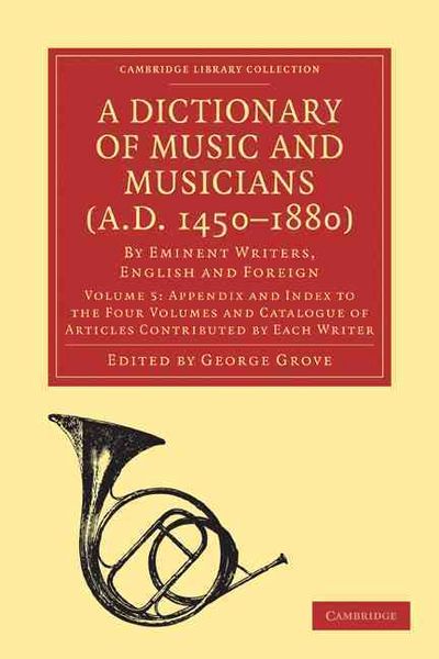 Produktbild: A Dictionary of Music and Musicians (A.D. 1450-1880)