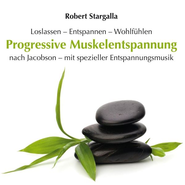 Produktbild: Progressive Muskelentspannung nach Jacobson mit spezieller Entspannungsmusik