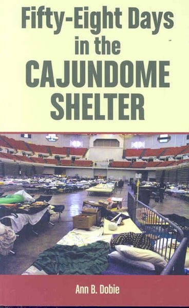 Produktbild: 58 Days in The Cajundome Shelt