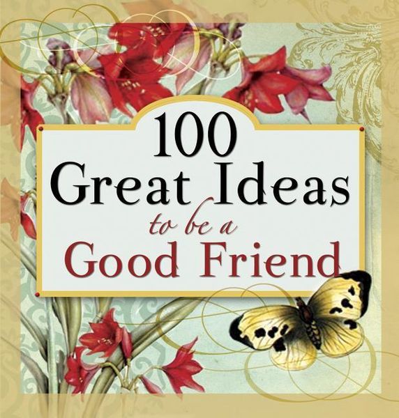 Produktbild: 100 Grt Ideas To Be Good Frien