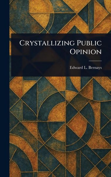 Produktbild: Crystallizing Public Opinion