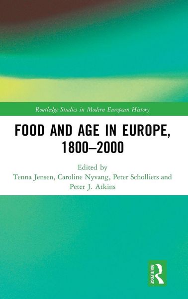 Produktbild: Food and Age in Europe, 1800-2000