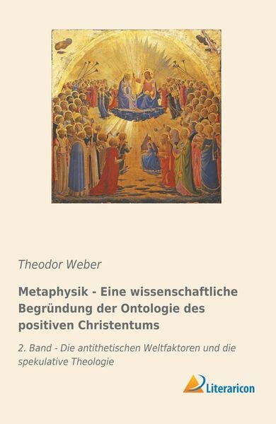 Produktbild: Metaphysik - Eine wissenschaftliche Begr&uuml;ndung der Ontologie des positiven Christentums