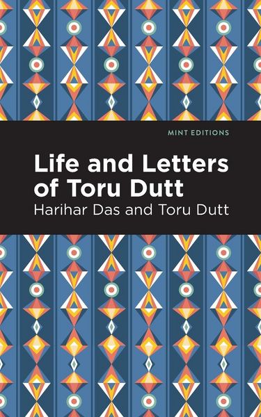 Produktbild: Life and Letters of Toru Dutt