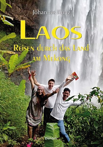Produktbild: Laos &ndash; Reisen durch das Land am Mekong