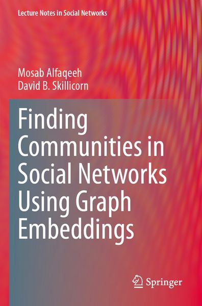 Produktbild: Finding Communities in Social Networks Using Graph Embeddings
