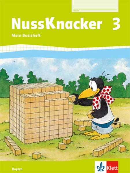 Der Nussknacker. Basisheft 3. Schuljahr. Ausgabe für Bayern