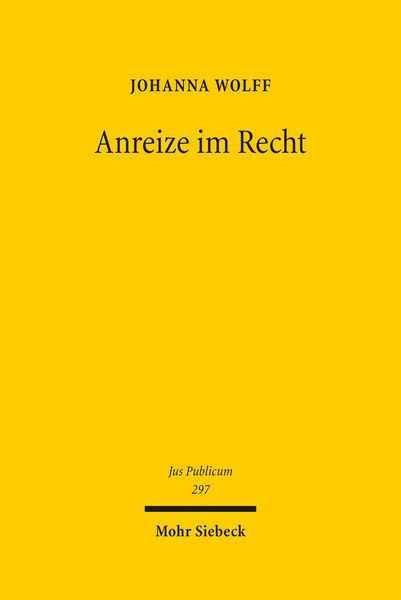 Produktbild: Wolff, J: Anreize im Recht