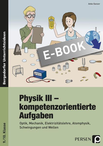 Produktbild: Physik III - kompetenzorientierte Aufgaben