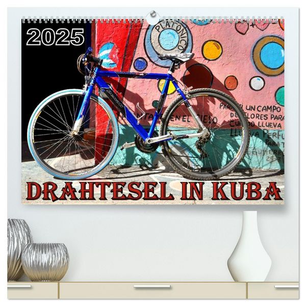 Produktbild: Drahtesel in Kuba (hochwertiger Premium Wandkalender 2026 DIN A2 quer), Kunstdruck in Hochglanz