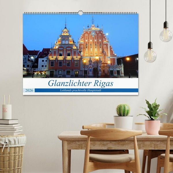 Produktbild: Glanzlichter Rigas - Lettlands prachtvolle Hauptstadt (Wandkalender 2026 DIN A2 quer), CALVENDO Monatskalender