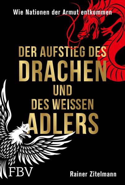 Produktbild: Der Aufstieg des Drachen und des wei&szlig;en Adlers