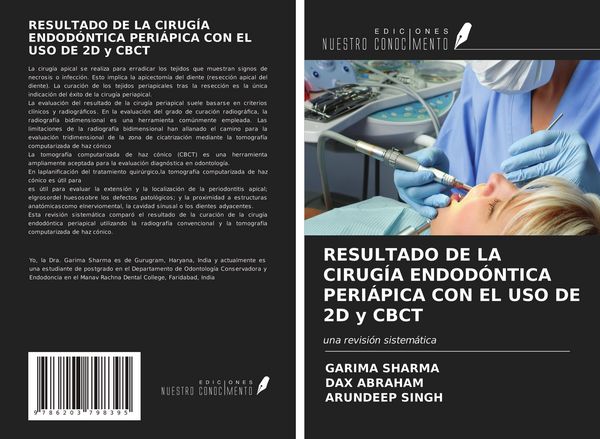 Produktbild: Resultado De La Cirug&iacute;a Endod&oacute;ntica Peri&aacute;pica Con El Uso De 2d Y Cbct