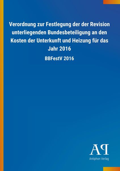 Produktbild: Verordnung zur Festlegung der der Revision unterliegenden Bu
