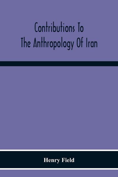 Produktbild: Contributions To The Anthropology Of Iran