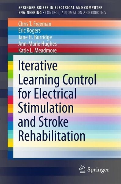 Produktbild: Iterative Learning Control for Electrical Stimulation and Stroke Rehabilitation