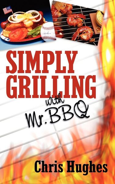 Produktbild: SIMPLY GRILLING WITH MR. BBQ