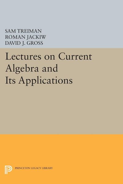 Produktbild: Lectures on Current Algebra and Its Applications