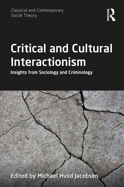 Produktbild: Critical and Cultural Interactionism