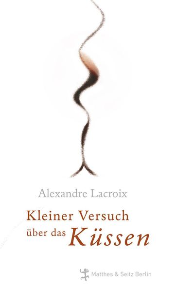 Produktbild: Kleiner Versuch &uuml;ber das K&uuml;ssen