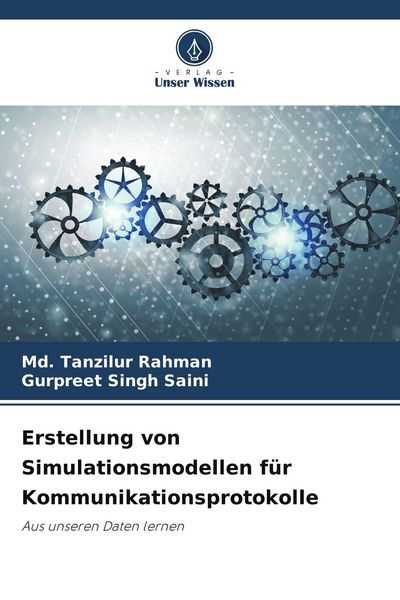 Produktbild: Erstellung von Simulationsmodellen f&uuml;r Kommunikationsprotokolle