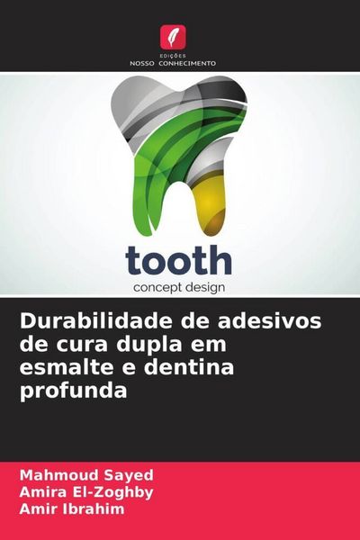 Produktbild: Durabilidade de adesivos de cura dupla em esmalte e dentina profunda