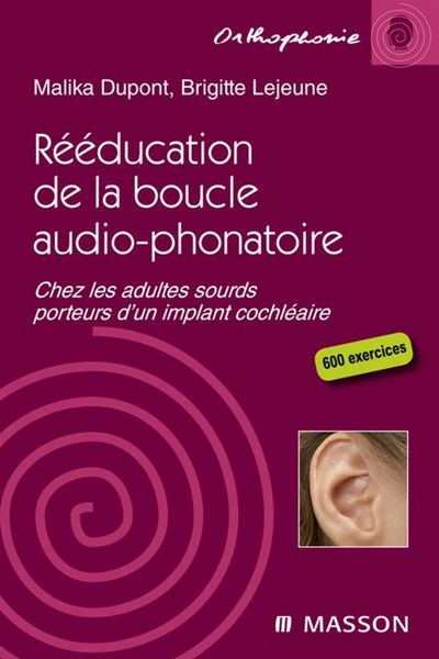 Produktbild: R&eacute;&eacute;ducation de la boucle audio-phonatoire