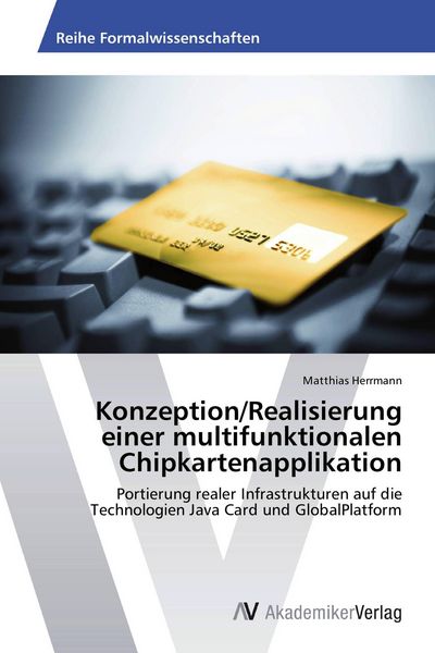 Produktbild: Konzeption/Realisierung einer multifunktionalen Chipkartenapplikation