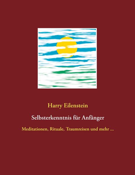 Produktbild: Selbsterkenntnis f&uuml;r Anf&auml;nger
