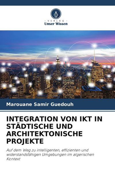 Produktbild: Integration von Ikt in St&auml;dtische und Architektonische Projekte
