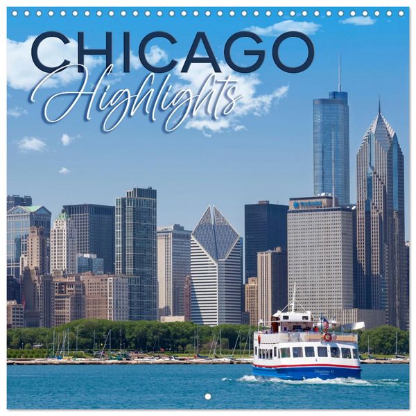 Produktbild: CHICAGO Highlights (Wall Calendar 2026 12 &times; 12 Inch) CALVENDO 12 Month Wall Calendar
