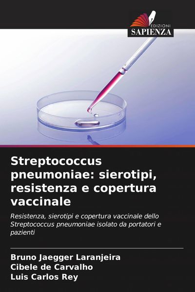Produktbild: Streptococcus pneumoniae: sierotipi, resistenza e copertura vaccinale