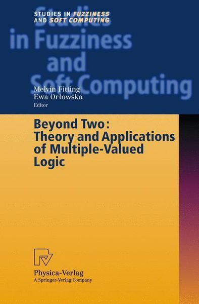 Produktbild: Beyond Two: Theory and Applications of Multiple-Valued Logic