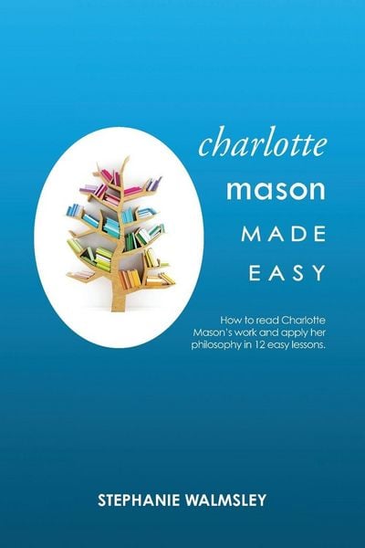 Produktbild: Charlotte Mason Made Easy