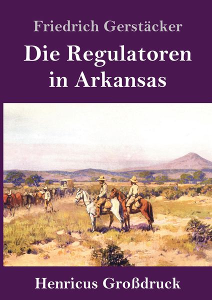 Produktbild: Die Regulatoren in Arkansas (Gro&szlig;druck)